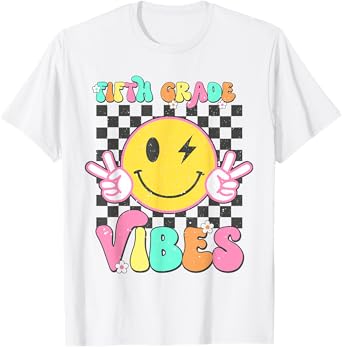 Fifth Grade Vibes Smile Face Funny Back to School Girls Kids T-Shirt