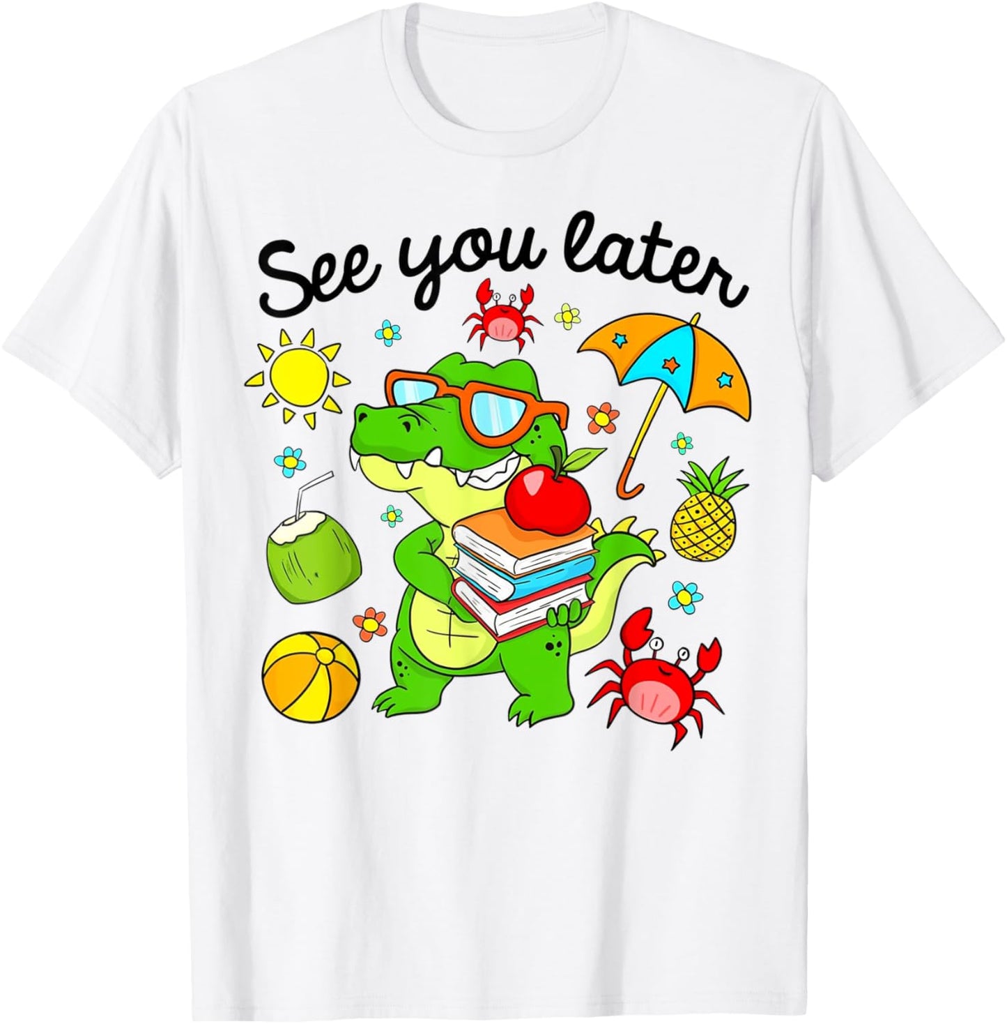 See You Later Cute Alligator Summer School Design Tee by TeeBrew