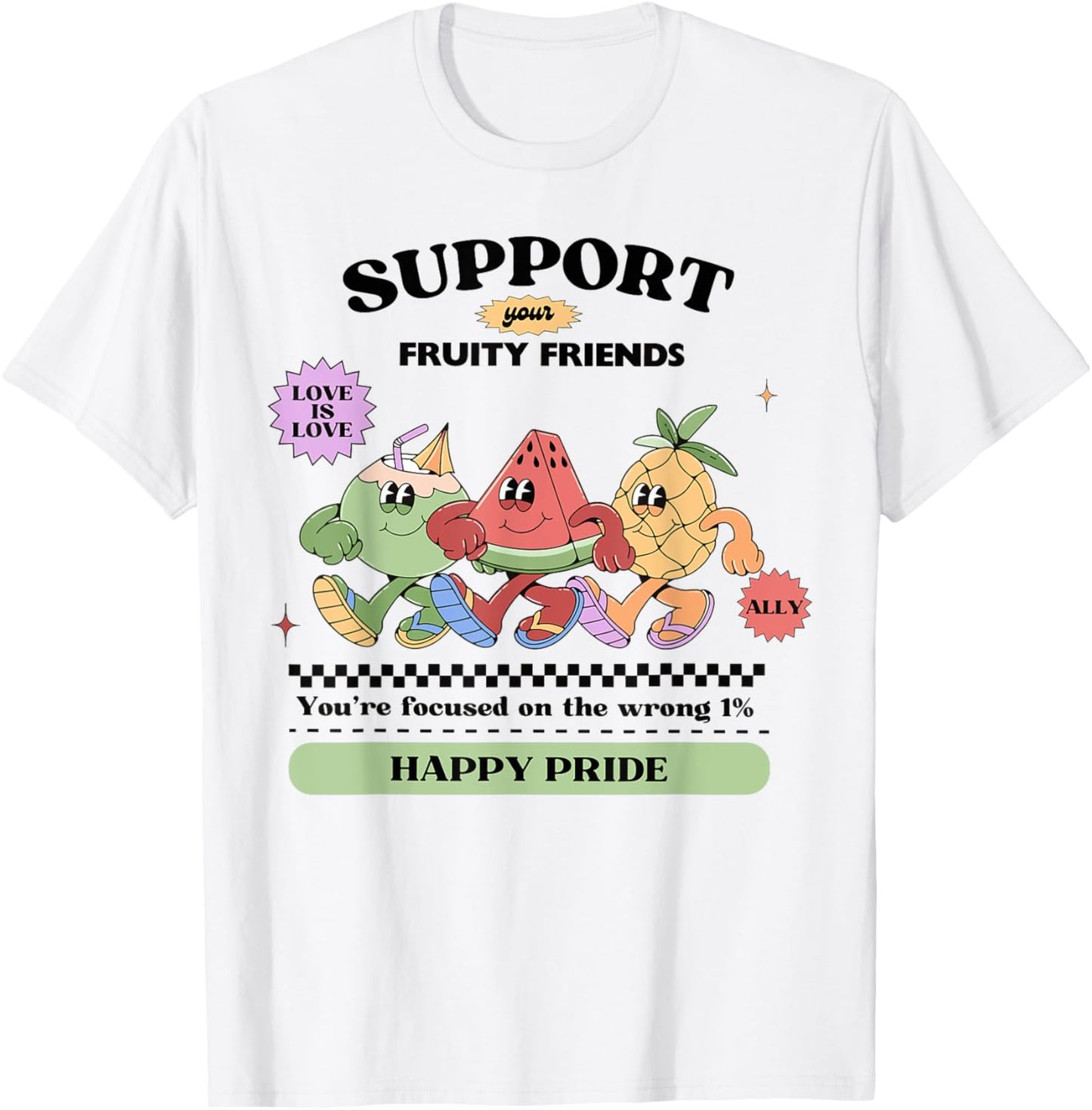 Support Your Fruity Friends Groovy LGBTQ Ally Pride Month T-Shirt