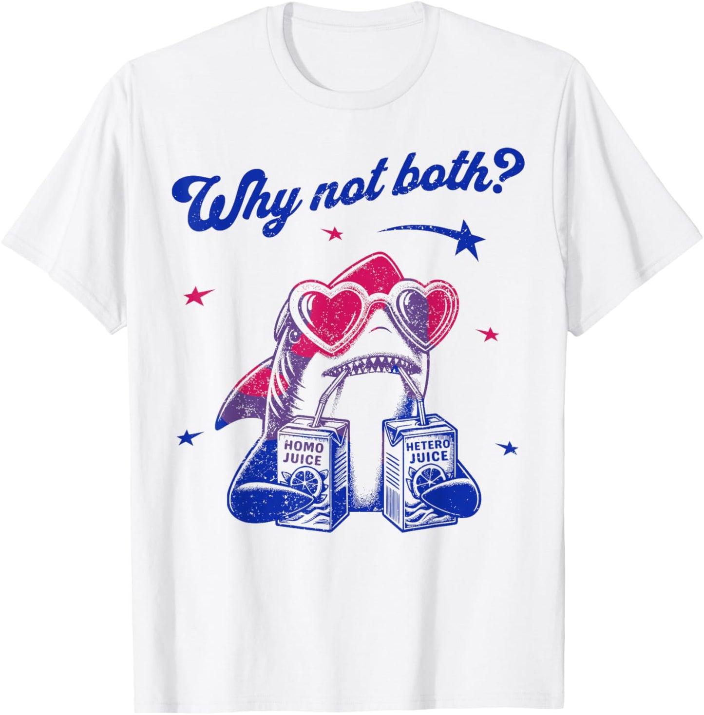 Why Not Both Funny Shark Ally Bisexual LGBTQ Gay Pride Month T-Shirt