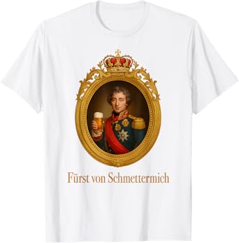 fürrst von schmuttermich - Bier Adel Fürst Lecker Bierchen T-Shirt