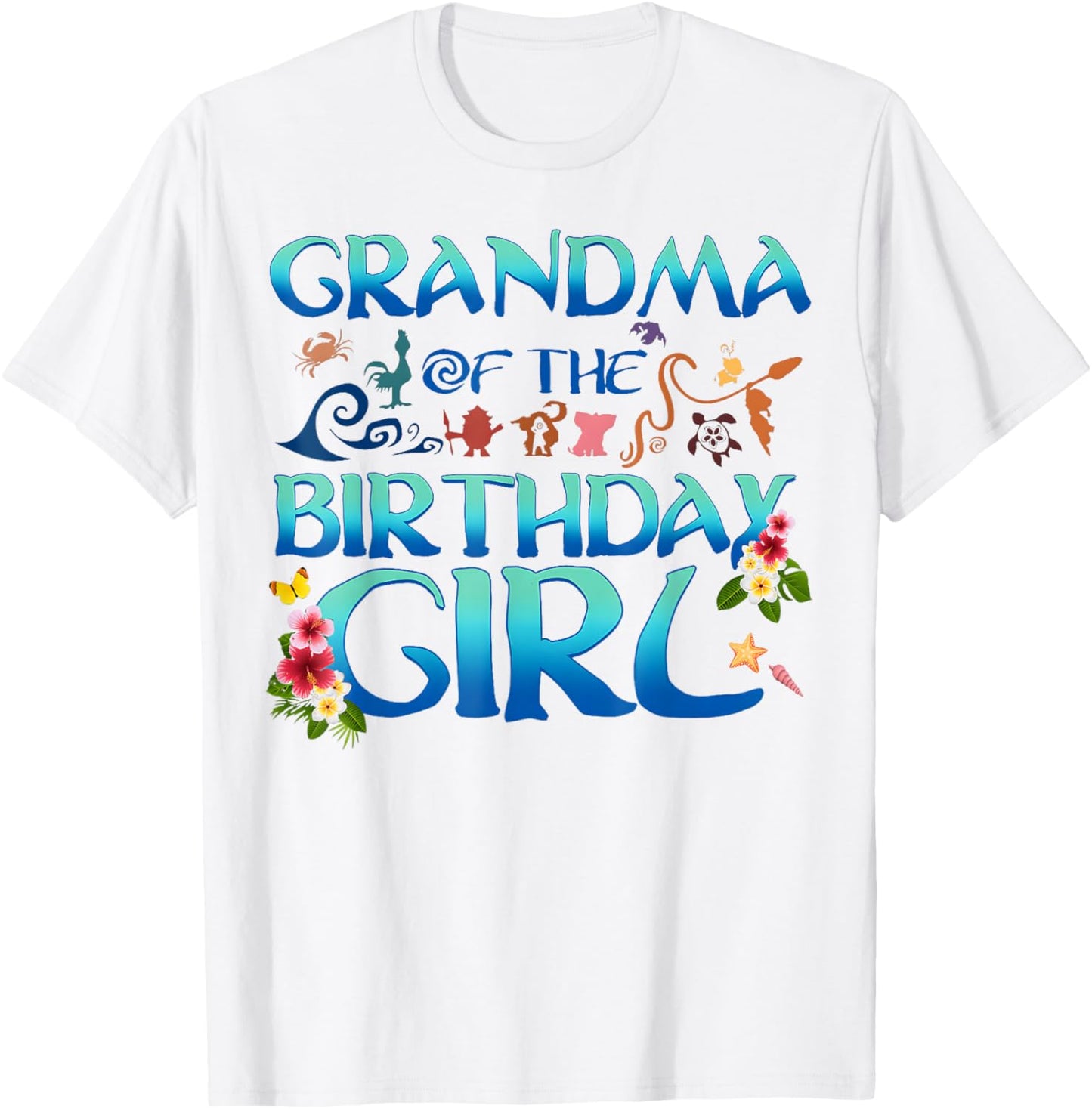 Grandma Of The Birthday Girl Cute Oceania Adventure Family T-Shirt