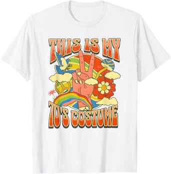 This Is My 70s Costume 70 Styles Groovy 70's Halloween 1970s T-Shirt