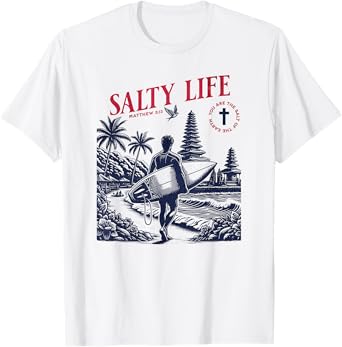 Salty Bible Verse Christian Faith Based Jesus Beach Modest T-Shirt
