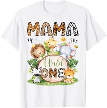 Mama Of The Wild One Safari Jungle 1St Birthday Boy T-Shirt
