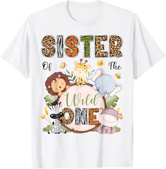 Sister Of The Wild One Safari Woodland 1St Bday Kids T-Shirt