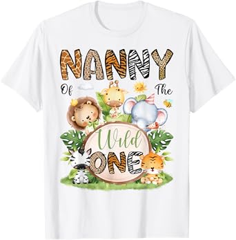 Nanny Of The Wild One Safari Jungle 1St Birthday Boy T-Shirt