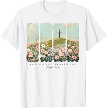 He Is Risen Christian Wildflower Happy Easter Women Girls T-Shirt