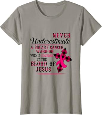 Womens Never Underestimate A Breast Cancer Warrior T-Shirt