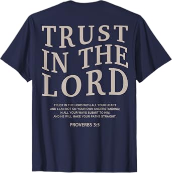 Trust The Lord Christian Men Good God Son Toddler Teen Girl T-Shirt