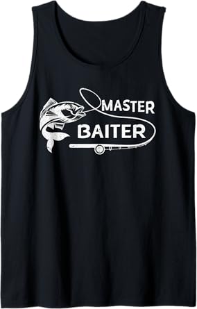 Master Baiter Fisherman Funny Fishing Tank Top