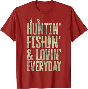 Hunting Fishing Loving Every Day Shirt, Fathers Day Camo T-Shirt