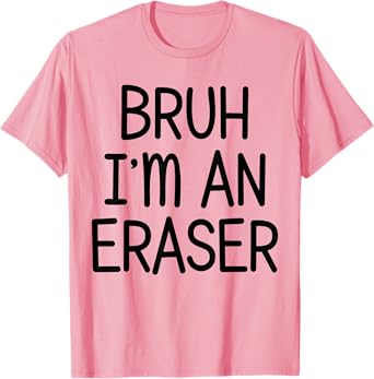 Pretend I'm An Eraser Funny Lazy Halloween Costume Party T-Shirt