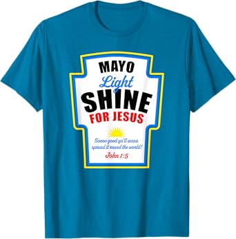 Mayo Light Shine for Jesus T-Shirt