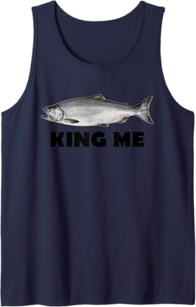 King Me Salmon Fishing Tank Top