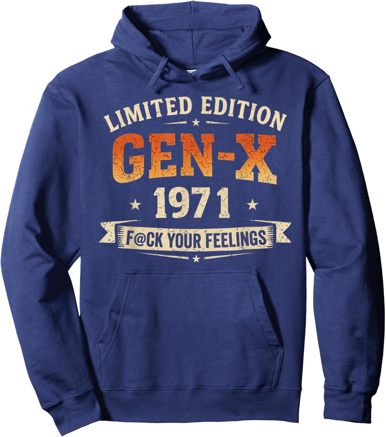 Gen X 1971 Limited Edition Vintage Retro Birthday Humor T-Shirt Hoodie - Hoodie | Navy