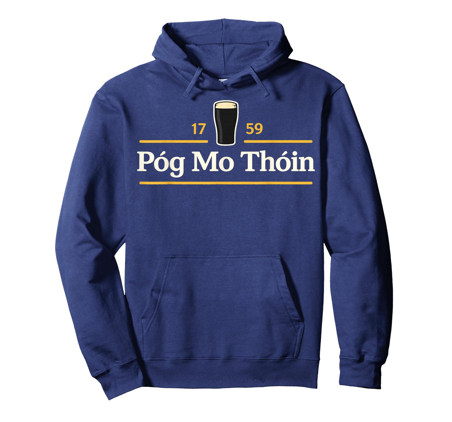 Póg Mo Thóin Funny Pog Mo Thoin Irish St Patricks Day T-Shirt - Hoodie | Navy