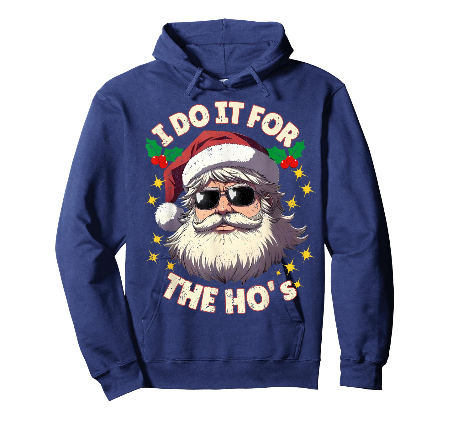 I Do It for The Ho's Funny Inappropriate Xmas Dirty Adult PJ T-Shirt