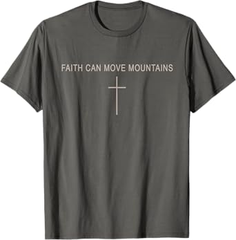 Women Faith Can Move Mountains Christian Minimalist Toddler T-Shirt