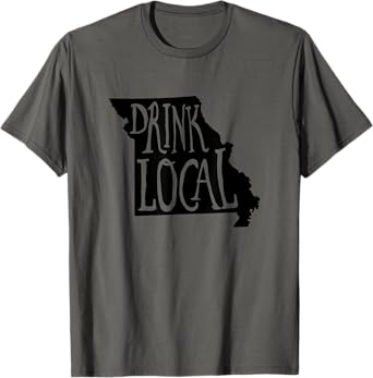 Drink Local Missouri State Outline Craft Beer T-Shirt