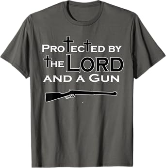 Gun Rights Protected By The Lord & A Gun Christian Jesus T-Shirt
