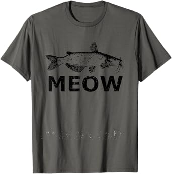 Catfish Shirt - Meow Funny Catfishing Fishing T-Shirt Gift T-Shirt