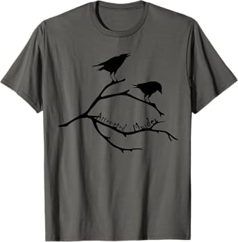 Attempted Murder Crow Flock T-Shirt