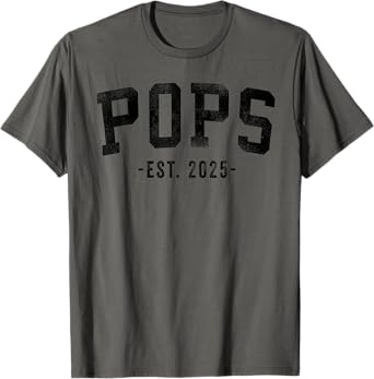 Pops Est 2025 Soon To Be Pops Gifts Classic Bold Font T-Shirt - Men's Grey Small Classic Fit Short Sleeve Crew Neck T-Shirt - New Baby Gift T-Shirts