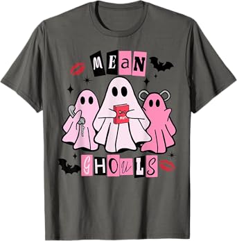 Cute Ghost Mean Ghouls Funny Halloween Costume Spooky Season T-Shirt