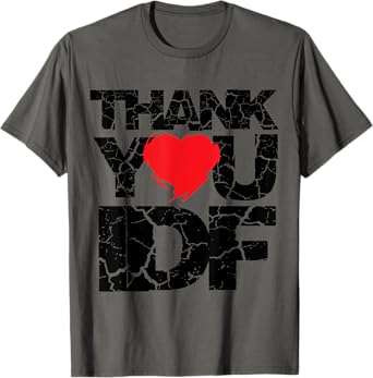 Pro-Israel Thank You IDF Israeli Apparel Jewish Gift Israeli T-Shirt
