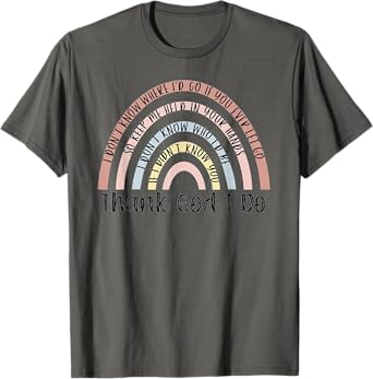 Thank God I Do Rainbow Christian T-Shirt