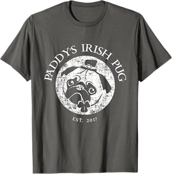 Paddy's Irish Pug 2017 Shirt Funny St. Patricks Day Pub Gift T-Shirt