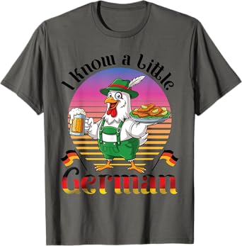 Bavarian Chicken With Beer Schnitzel I Know A Little German T-Shirt