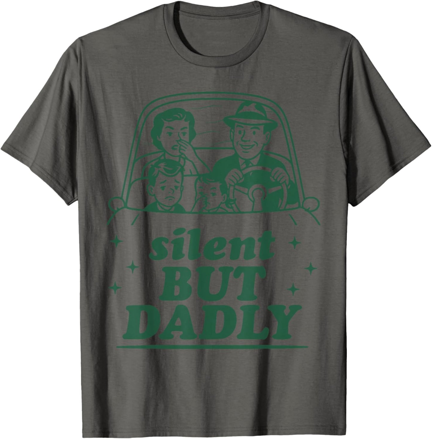Silent But Dadly Funny Father's Day Fart Dad Farting Vintage T-Shirt