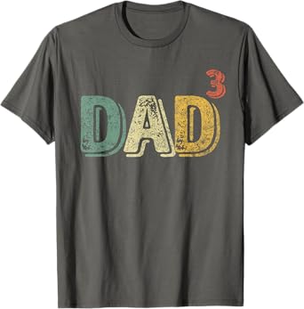 Dad Cubed Shirt Dad Of Three Mens Quote Funny Christmas Gift T-Shirt