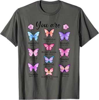 You Are Butterfly Beautiful Christian Religious Bible Verse T-Shirt