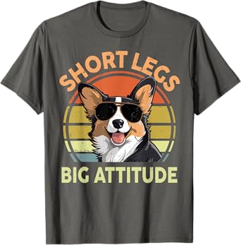 Short Legs Big Attitude Funny Corgi Men Women Dad Mom T-Shirt