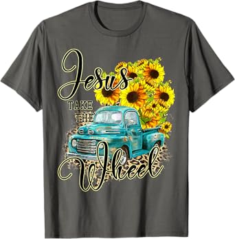 Sunflower Jesus Take The Wheel Christian Gift Leopard Print T-Shirt