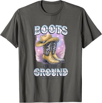 Cowgirl Boots On The Ground Western Boot Funny Gift For Girl T-Shirt