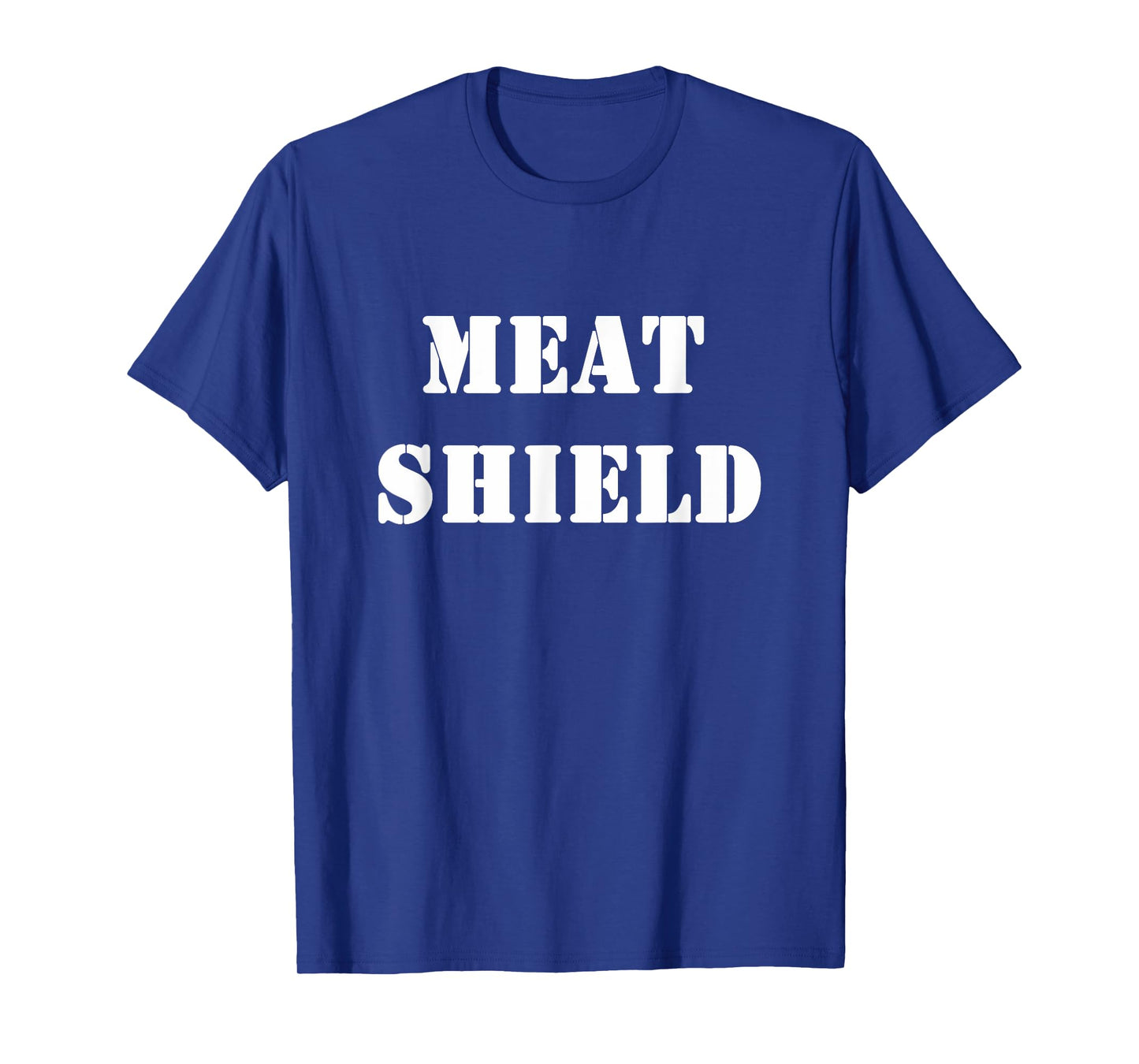 Meat-Shield Funny Gamer Meme for Alpha Players T-Shirt
