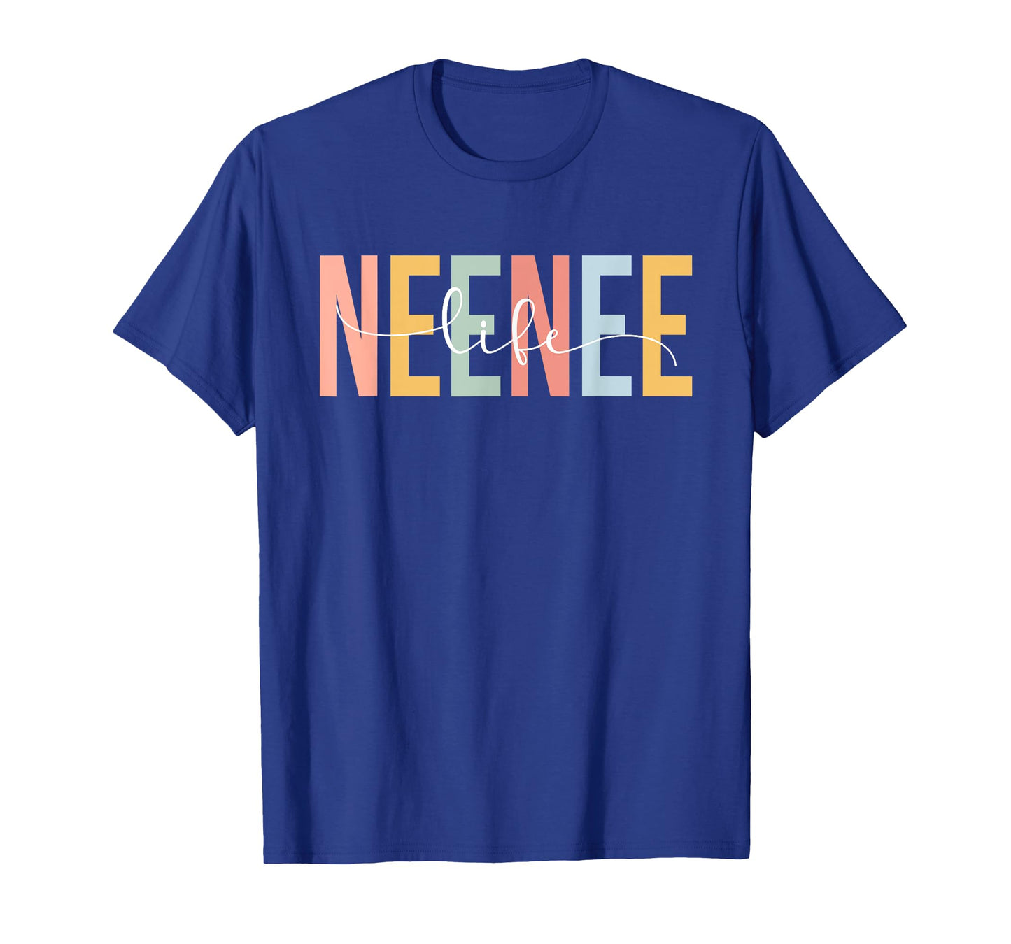 Neenee Life Neenee Grandma Neenee Grandmother T-Shirt