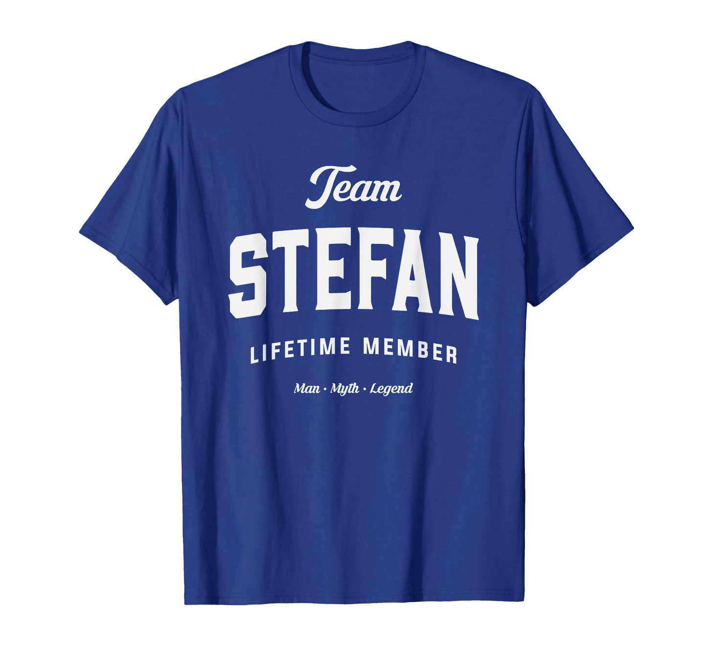 Team Stefan Lifetime Member Funny Name Stefan T-Shirt