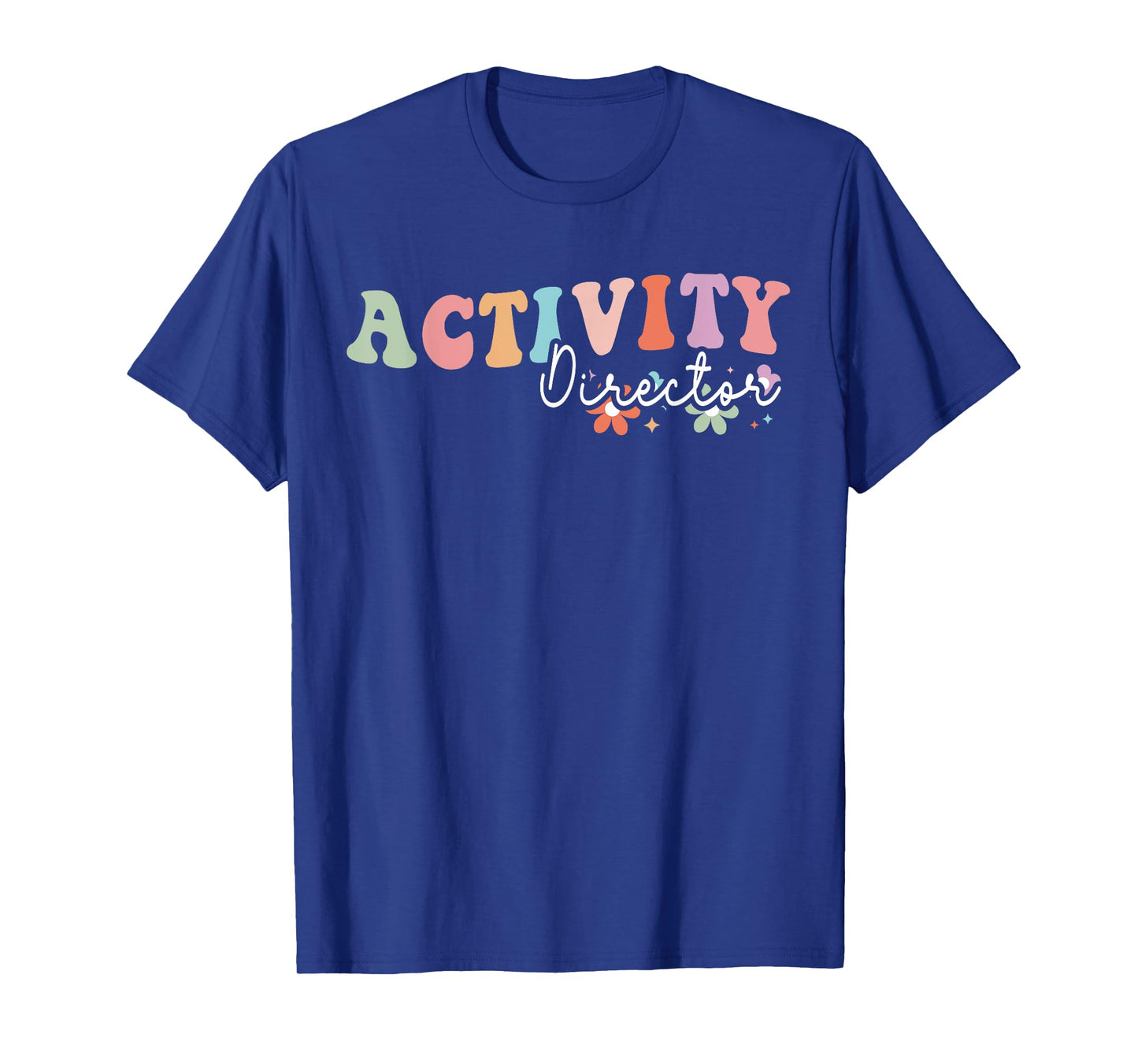 Groovy Activity Director Retro Activity Professionals Week T-Shirt