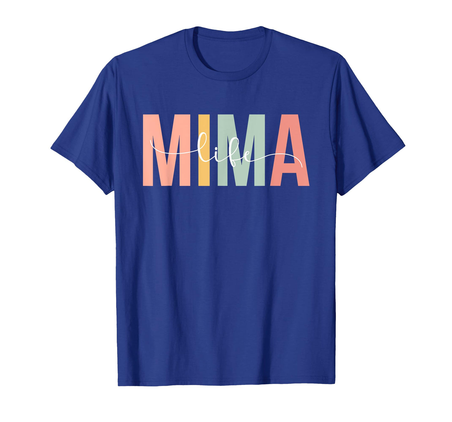 Mima Life Mima Grandma Mima Grandmother T-Shirt, Small