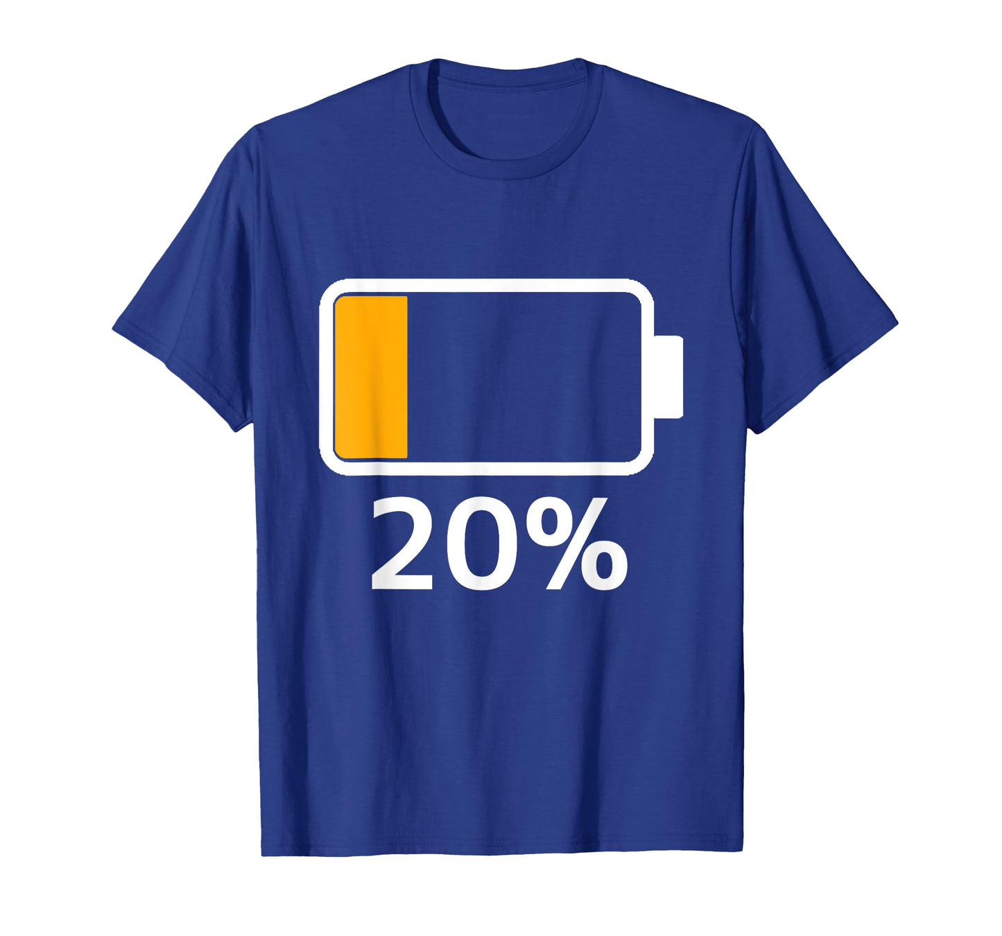 Battery 20% Charged Energy Battery low dead T-Shirt