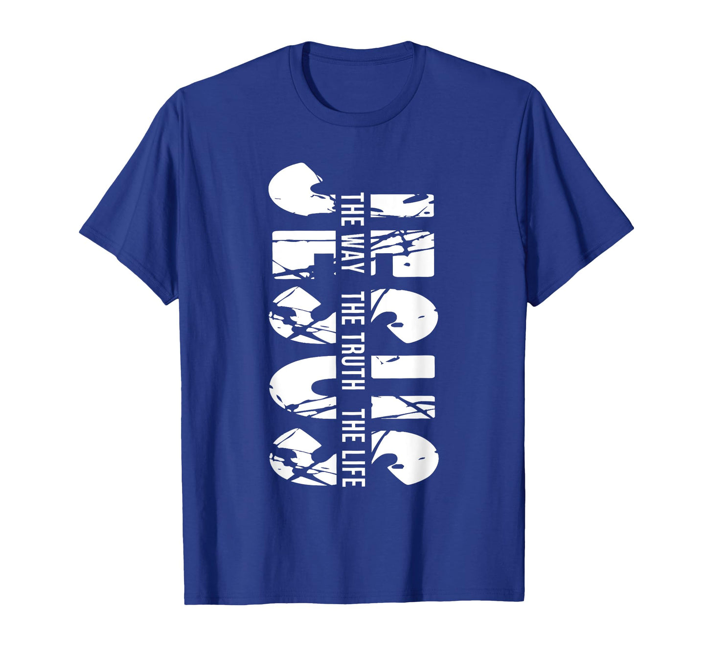 Christ Jesus The Way. The Truth. The Life Blessed Christians T-Shirt