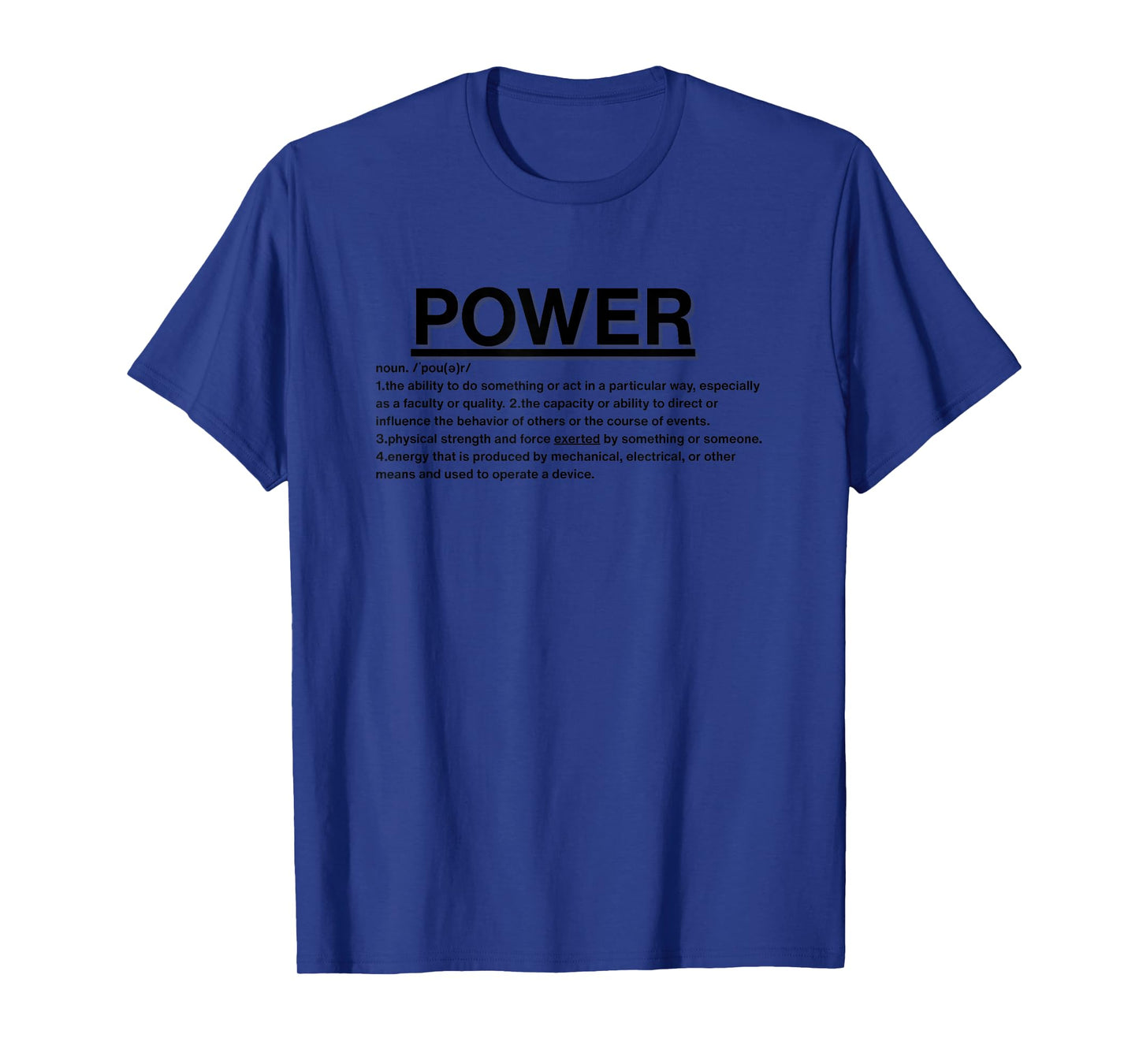 Motivational Sayings Tee-Power T-Shirt