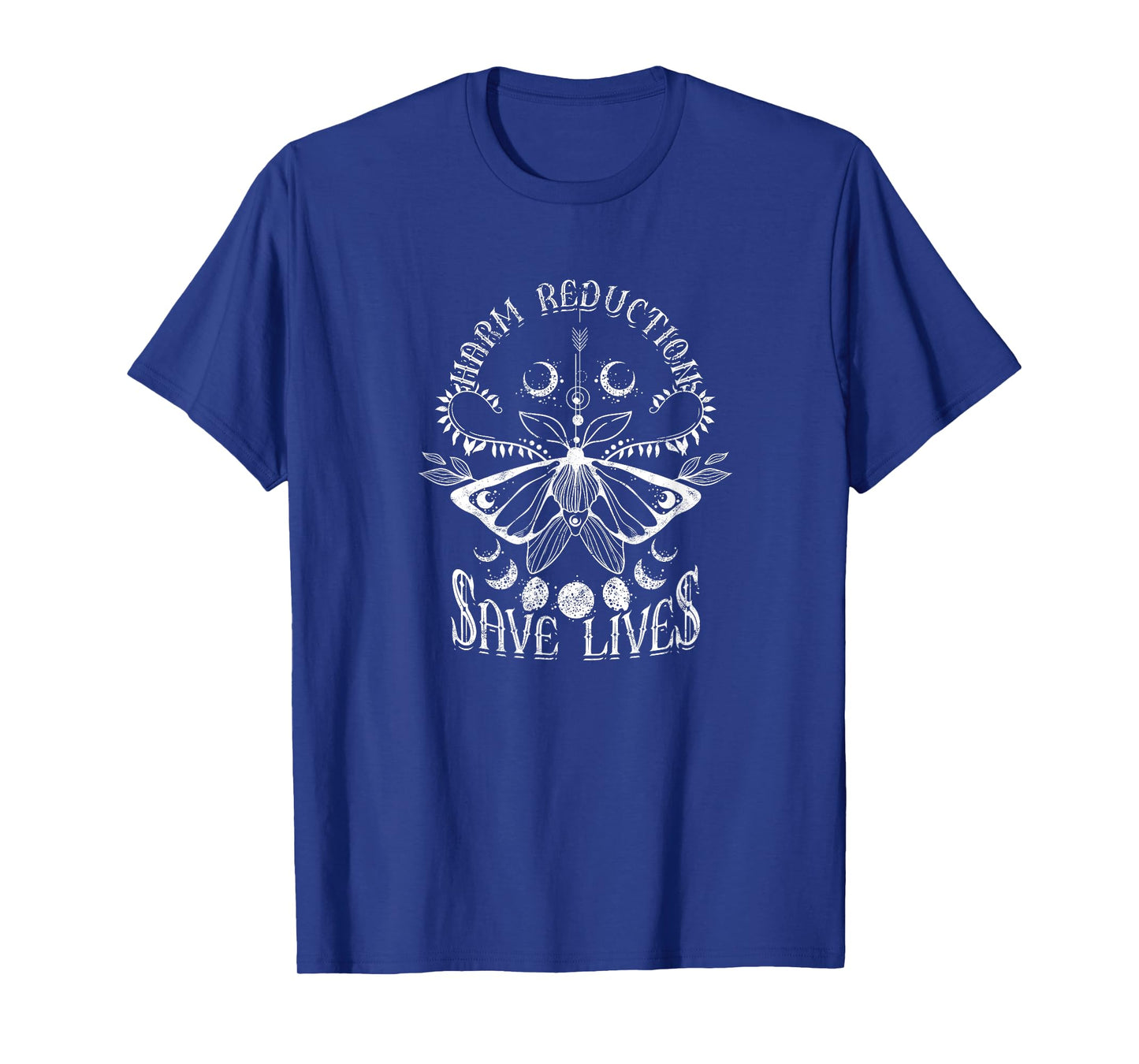 Harm Reduction Save Lives - Health T-Shirt