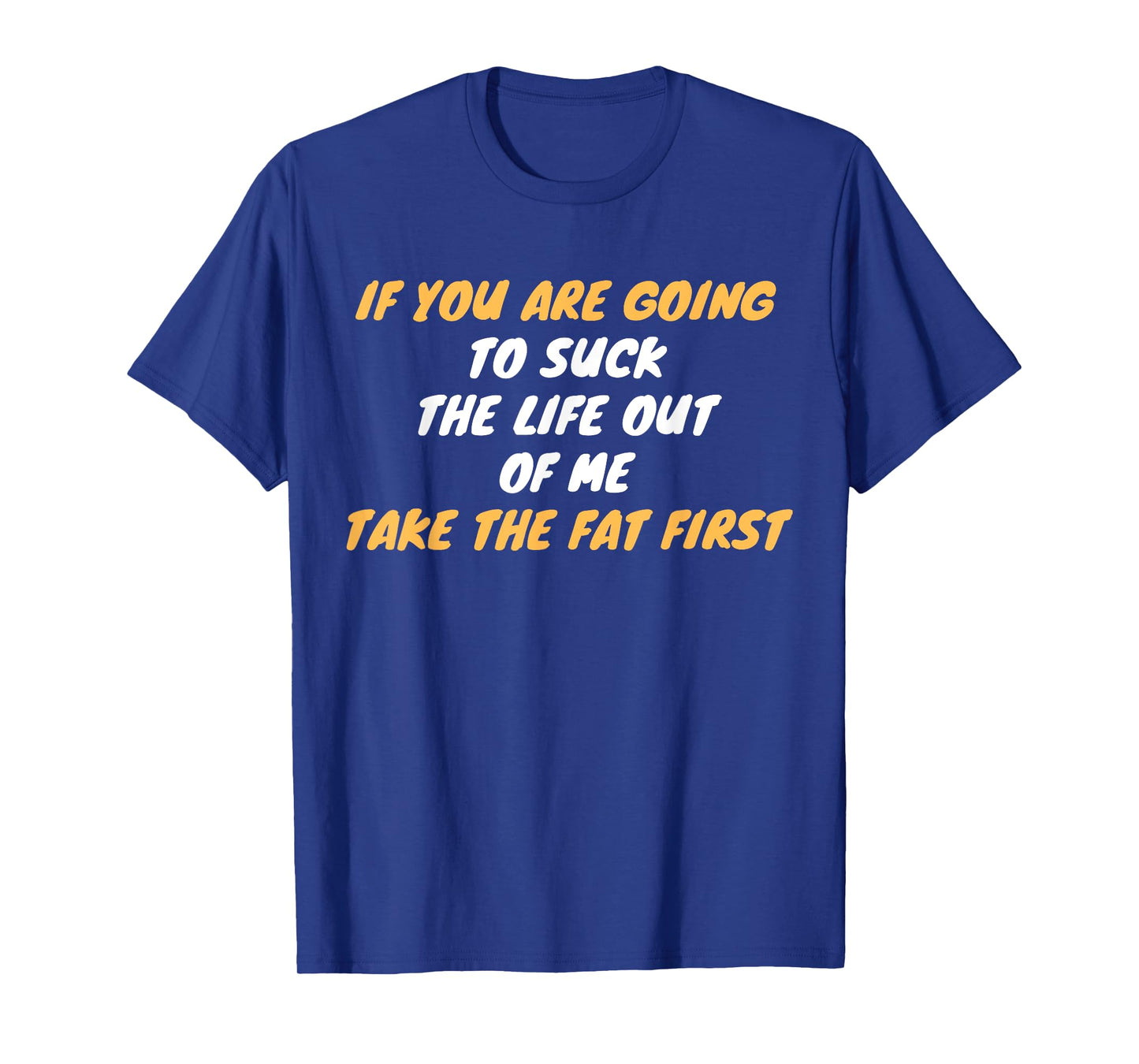 Humorous and Sarcastic Weight Loss Saying T-Shirt