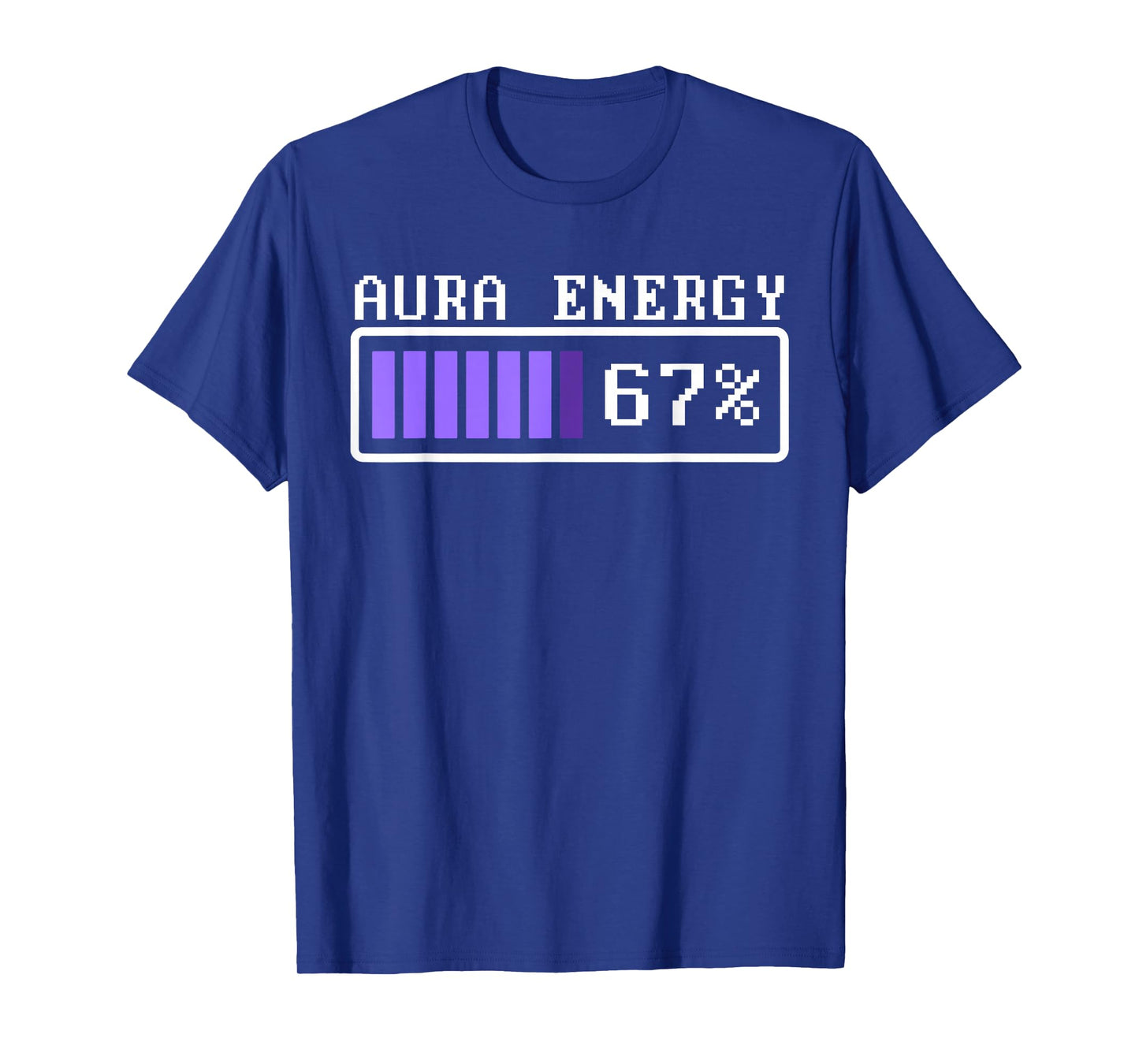 Funny Aura Energy at 67 Six Seven Genz Meme Slang T-Shirt